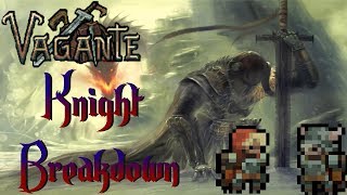 Vagante How To Knight Breakdown [upl. by Einallem]