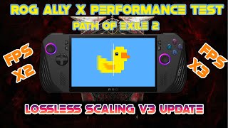 Path of Exile 2  ASUS ROG ALLY X PERFORMANCE TEST  LOSSLESS SCALING V3 [upl. by Leggat]