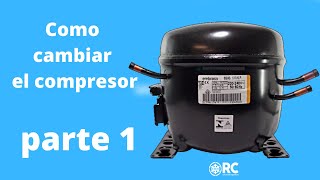 como cambiar el compresor de un refrigerador paso a paso [upl. by Lahsram239]