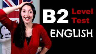 B2 Level English Test [upl. by Vita]