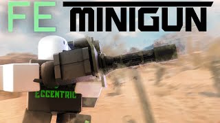 Roblox Fe Exploit Showcase Episode57Fe Flinging Minigun [upl. by Saffren]