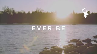 Ever Be Official Lyric Video  kalley  We Will Not Be Shaken [upl. by Adey]