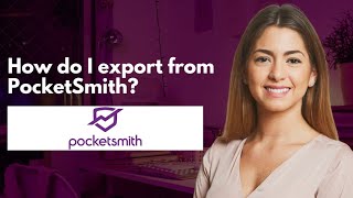 How do I export from PocketSmith [upl. by Atnauqal]