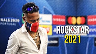 Neymar Jr ► DaBaby  Rockstar feat Roddy Ricch ● 202021  HD [upl. by Arimihc]