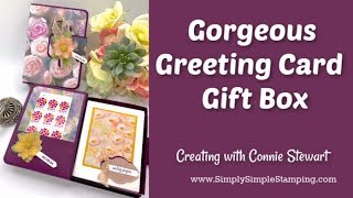 How to Create a Gorgeous Greeting Card Gift Box [upl. by Canute]