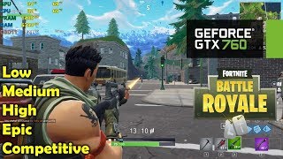 GTX 760  Fortnite Battle Royale  1080p All Settings [upl. by Aikem240]