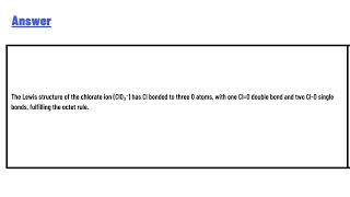 Draw the lewis structure for the chlorate ion clo3 that meets the octet rule [upl. by Yacov]