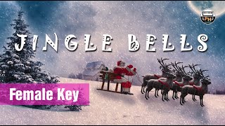 Jingle Bells  Karaoke  Female Key E [upl. by Behre420]