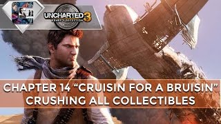 Uncharted 3 Drakes Deception Crushing Walkthrough All Treasures Chapter 14 quotCruisin for a Bruisinquot [upl. by Nnov133]