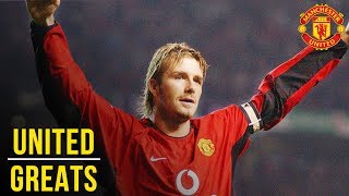 David Beckham  Manchester United Greats [upl. by Aldarcie]