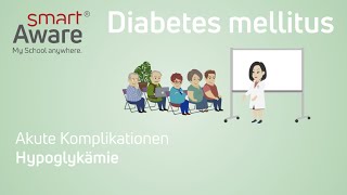 Diabetes Mellitus Hypoglykämie  Fachfortbildungen in der Pflege  smartAware [upl. by Edwards893]