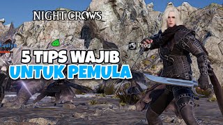 5 TIPS UNTUK PEMULA DI NIGHT CROWS AndroidiOSPC [upl. by Rogerio11]