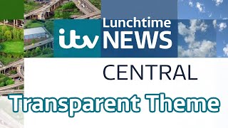 ITV Central West Lunchtime News Transparent Theme [upl. by Barnaba523]