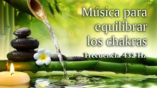 Musica para Equilibrar Chakras 432 Hz Binaural Beats Calming amp Relaxing Music Soothing Music [upl. by Purpura]