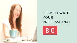 How to write your professional bio [upl. by Deane978]