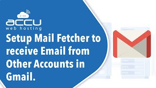 How to setup Mail Fetcher to receive Email from Other Accounts in Gmail [upl. by Oby]