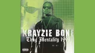 Krayzie Bone  Murda Mo Thug Mentality 1999 [upl. by Trela598]