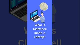 What is Clamshell mode in Laptop   How Do I Put My Mac  windows in Clamshell Mode [upl. by Suirtimed]