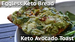 Eggless and Gluten Free Keto Bread  Keto Avocado Toast [upl. by Adan]