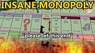 INSANE Monopoly [upl. by Nuhsar]