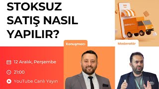 Stoksuz Satış Nasıl Yapılır [upl. by Calvano]