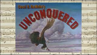 Unconquered  Opening amp Closing Credits Victor Young  1947 [upl. by Salangia]