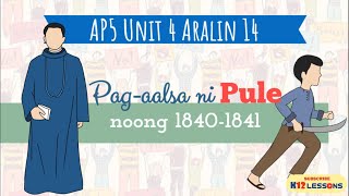 AP5 Unit 4 Aralin 14  Pagaalsa ni Pule noong 18401841 [upl. by Renckens]