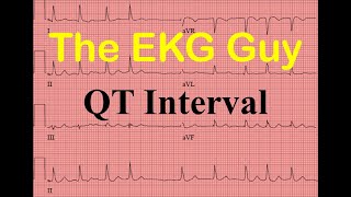 EKGECG QT Interval  ECG Question 200  The EKG Guy [upl. by Foster821]