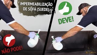 IMPERMEABILIZAÇÃO DE SOFÁ O que você DEVE e NÃO PODE fazer [upl. by Urita]