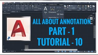 AutoCAD 2020 Tutorial10 All about Annotation  Part1 [upl. by Harrak361]