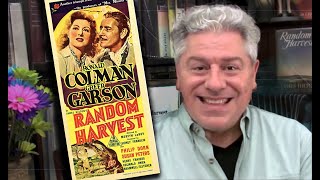 CLASSIC MOVIE REVIEW Greer Garson amp Ronald Coleman RANDOM HARVEST from STEVE HAYES [upl. by Neelyar146]