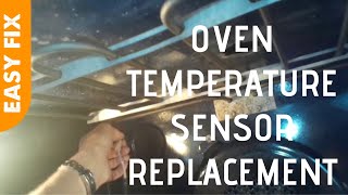 ✨ Oven Temperature Sensor  EASY Quick Replacement ✨ [upl. by Osy]