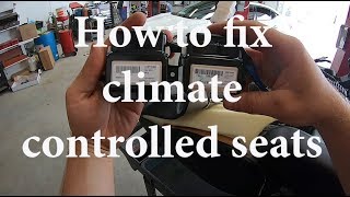 How to Fix Climate Controlled Seat in 2017 Nissan Maxima Real Fix [upl. by Yuh]