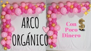 Como hacer arco orgánico Sin CalibradorGlobos paso a paso [upl. by Keare706]