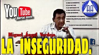 MIGUEL ÁNGEL VERDEJO EN EL quotGRUPO DE AVANCE NAUCALPANquotTEMA INSEGURIDADEXCELENTE EXPOSICIÓN [upl. by Lasonde]