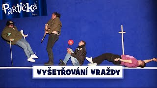 Partička Ptačí perspektiva  Vyšetřování vraždy [upl. by Ardeth]