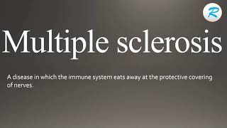 How to pronounce Multiple sclerosis [upl. by Ellenrad]