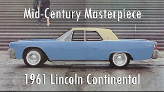 Modernist Masterpiece 1961 Lincoln Continental [upl. by Letta]