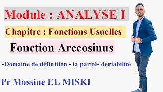 Analyse 1  fonction Arccosinus [upl. by Enilreug]