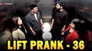 Lift Prank 36  RJ Naved [upl. by Itra]