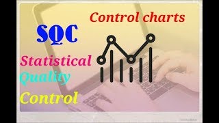 SQC statistical quality control charts preparation [upl. by Houghton472]