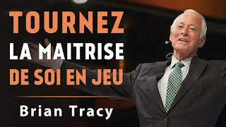 Brian Tracy  Les secrets de la maîtrise de soi [upl. by Wycoff]