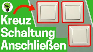 Kreuzschaltung 3 Schalter mit 1 Lampe ✅ ULTIMATIVE ANLEITUNG Wie drei Wechselschalter Anschließen [upl. by Tnecnev408]