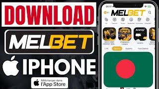 How To Download Melbet App In Iphone Bangladesh 2024 [upl. by Romilly]