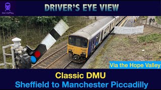 Sheffield to Manchester via Hope Valley [upl. by Sharpe932]