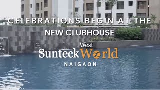 Exclusive Tour Inside Sunteck Naigaon WestWorld Club House [upl. by Nyrhtakyram385]