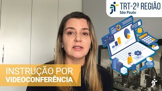 Como fazer instrução em audiência por videoconferência [upl. by Krystin932]