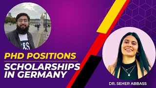 Scholarships and PhD positions in Germany  Dr Seher Abbas  Highly Paid [upl. by Kessiah236]