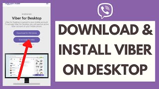 How to Download and Install Viber on PC Desktop [upl. by Kciwdahc423]