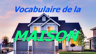 Vocabulaire de la maison en anglais [upl. by Fleece772]